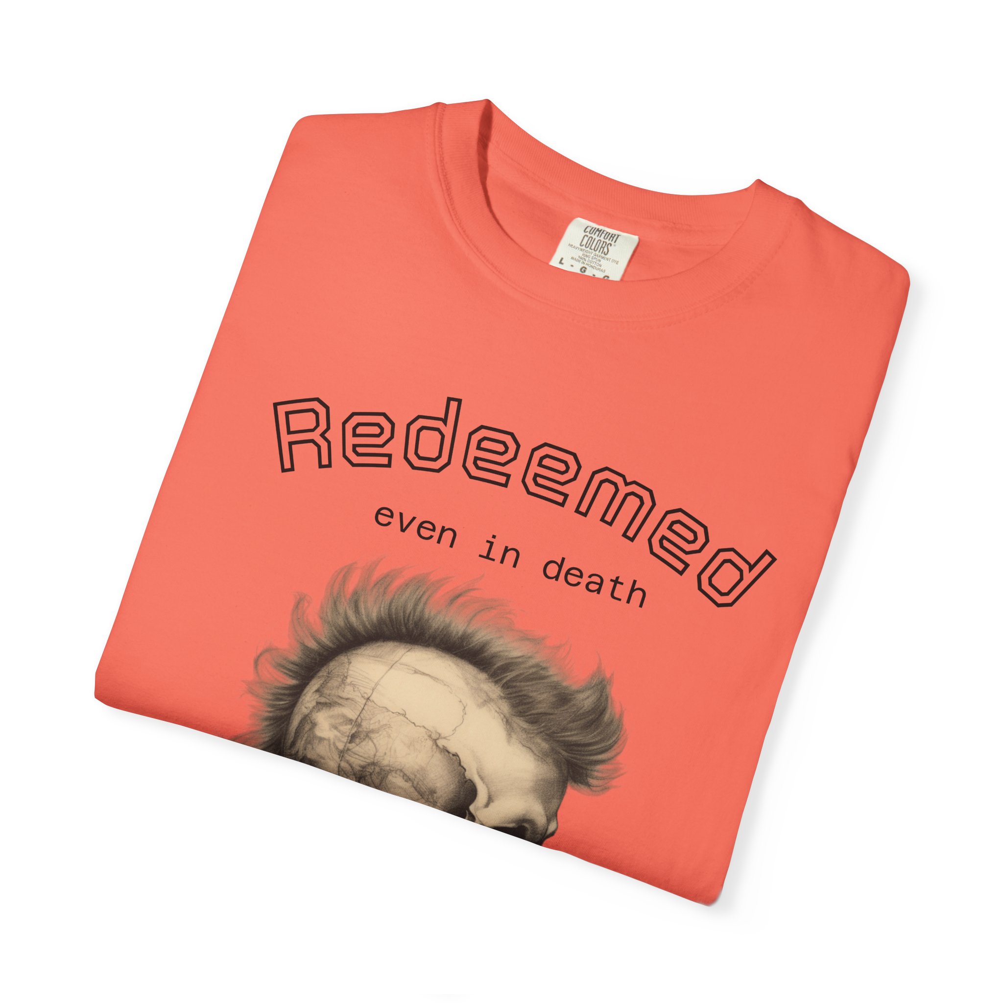 Redeemed Skull T-Shirt — "Redeemed even in death" Gothic Graphic Tee - Image 7