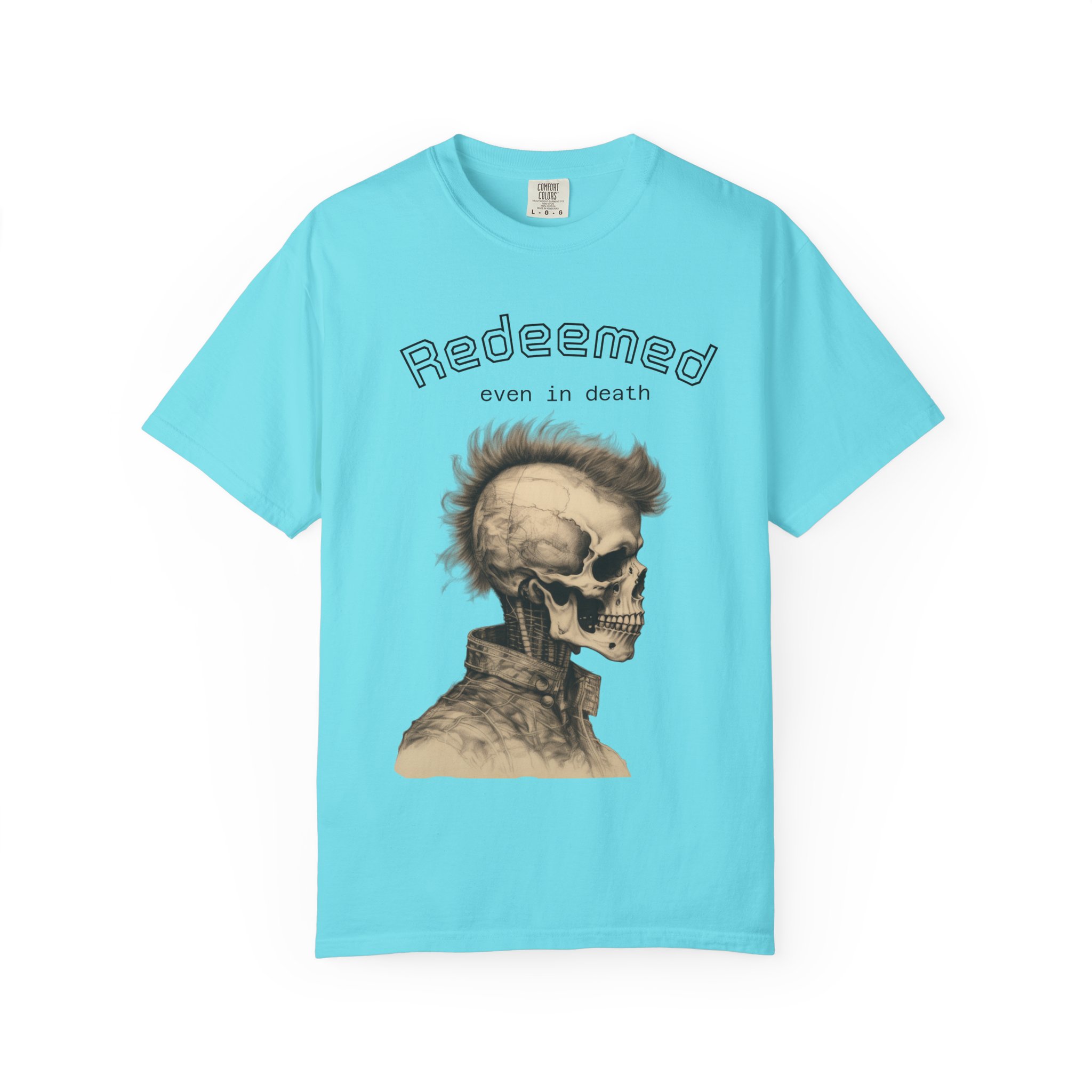 Redeemed Skull T-Shirt — "Redeemed even in death" Gothic Graphic Tee - Image 17
